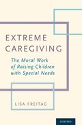 Extreme Caregiving