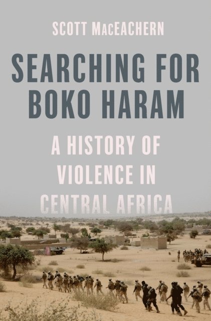 Scott MacEachern - Searching for Boko Haram, E-bok