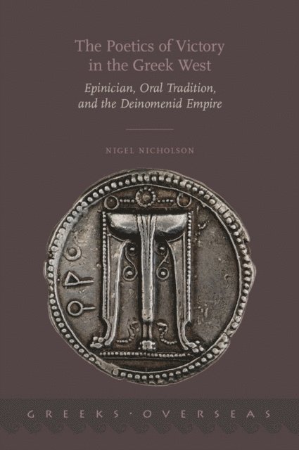 Nigel Nicholson - Poetics of Victory in the Greek West, E-bok
