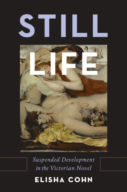 Elisha Cohn - Still Life, E-bok
