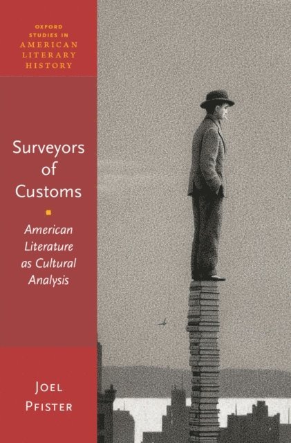 Joel Pfister - Surveyors of Customs, E-bok