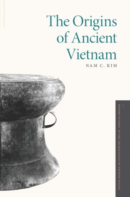 Nam C. Kim - Origins of Ancient Vietnam, E-bok