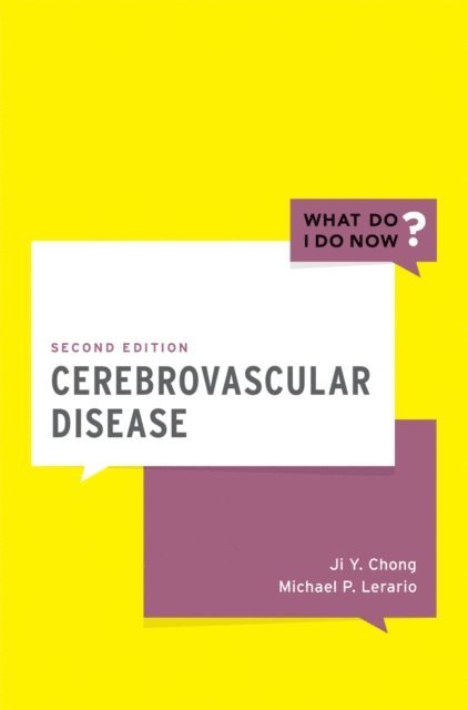 Michael P. Lerario, Ji Y. Chong - Cerebrovascular Disease, E-bok