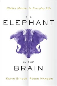 Elephant in the Brain