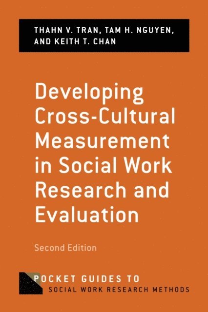Keith Chan, Tam Nguyen, Thanh Tran - Developing Cross-Cultural Measurement in Social Work Research and Evaluation, E-bok