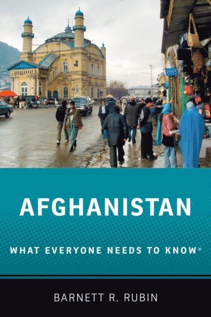 Barnett R. Rubin - Afghanistan, E-bok