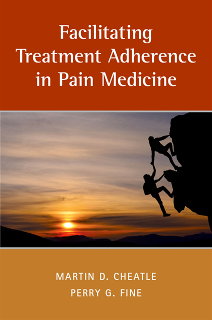 Perry G. Fine, Martin Cheatle - Facilitating Treatment Adherence in Pain Medicine, E-bok