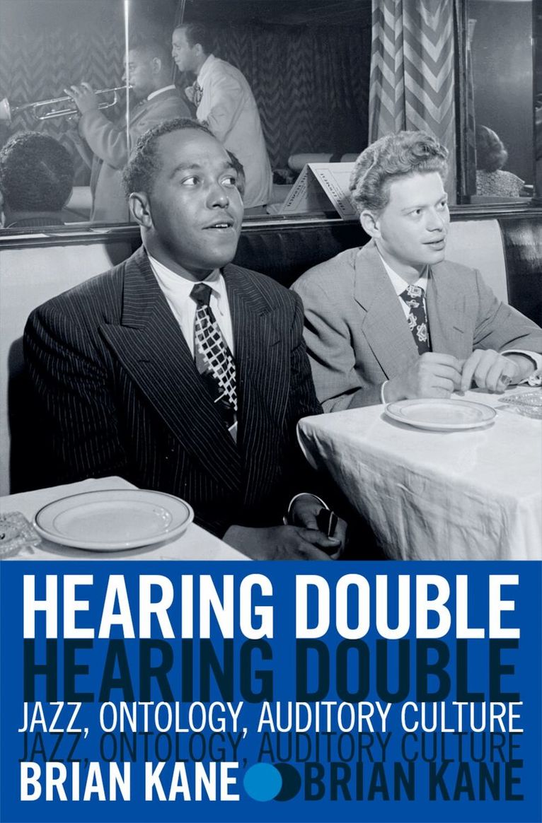 Brian Kane - Hearing Double, Inbunden. Tillgänglighet: Lägg i varukorg