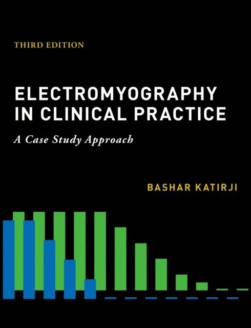 FACP Bashar Katirji MD - Electromyography in Clinical Practice, E-bok. Tillgänglighet: Lägg i varukorg