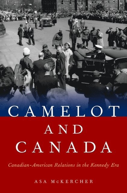 Asa McKercher - Camelot and Canada, E-bok