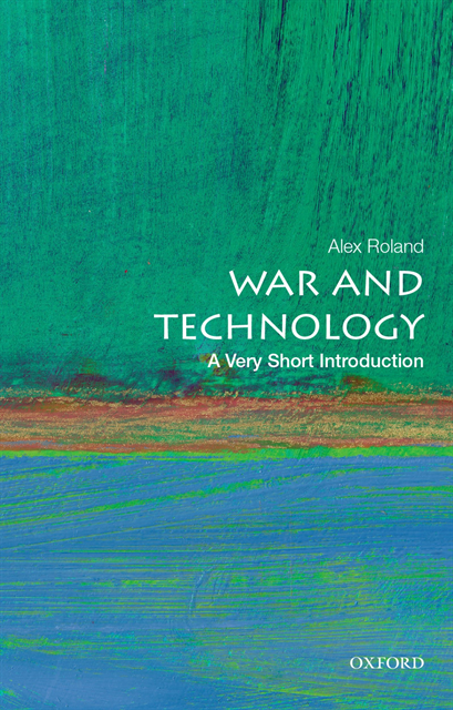 Alex Roland - War and Technology, E-bok