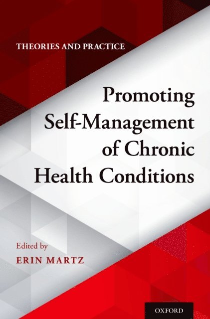 Erin Martz - Promoting Self-Management of Chronic Health Conditions, E-bok. Tillgänglighet: Lägg i varukorg