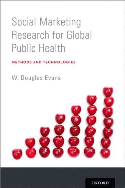 W. Douglas Evans - Social Marketing Research for Global Public Health, E-bok