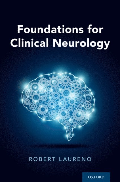 Robert Laureno MD - Foundations for Clinical Neurology, E-bok. Tillgänglighet: Lägg i varukorg