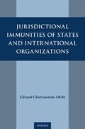 Jurisdictional Immunities of States and International Organizations