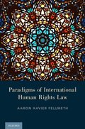 Paradigms of International Human Rights Law