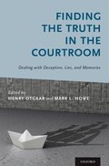 Finding the Truth in the Courtroom