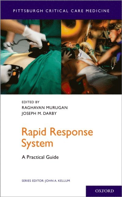 John A. Kellum, Joseph M. Darby, Raghavan Murugan - Rapid Response System, E-bok
