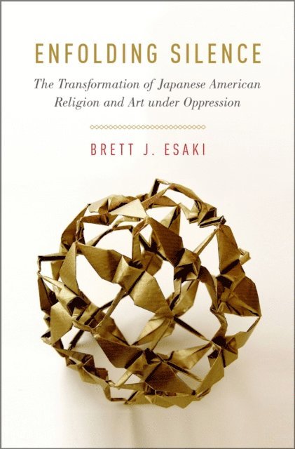 Brett J. Esaki - Enfolding Silence, E-bok