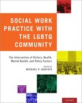 Social Work Practice with the LGBTQ Community