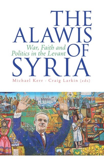 Craig Larkin, Michael Kerr - Alawis of Syria, E-bok