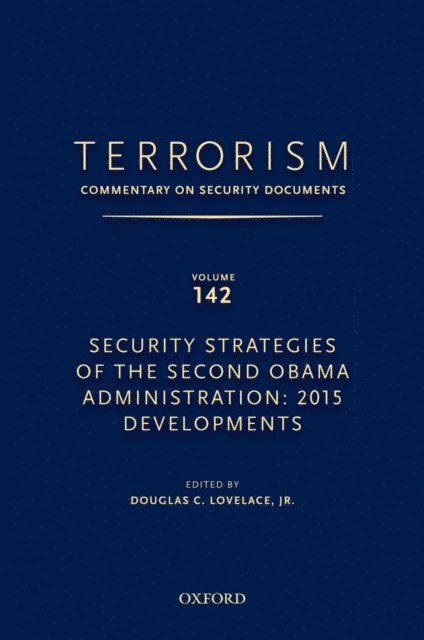 Douglas Lovelace Jr. - TERRORISM: COMMENTARY ON SECURITY DOCUMENTS VOLUME 142, E-bok
