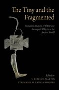 Tiny and the Fragmented