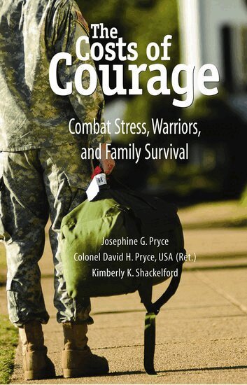 Josephine G. Pryce, David H. Pryce, Kimberly K. Shackelford - The Costs of Courage, Häftad