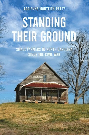 Adrienne Monteith Petty - Standing Their Ground, Häftad. Tillgänglighet: Lägg i varukorg