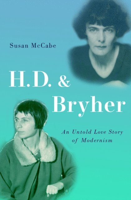 Susan McCabe - H. D. & Bryher, E-bok