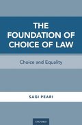 The Foundation of Choice of Law