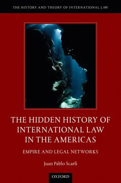 Hidden History of International Law in the Americas