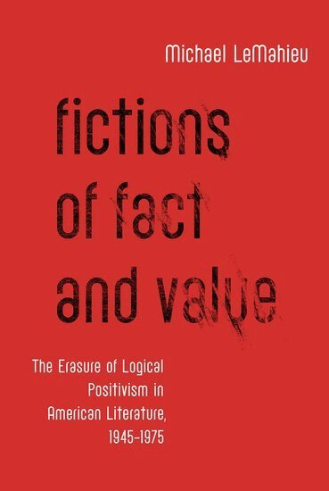 Michael LeMahieu - Fictions of Fact and Value, Häftad