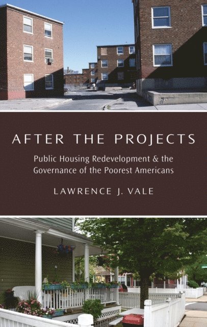 Lawrence J. Vale - After the Projects, E-bok