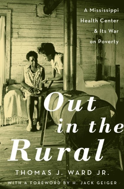 Thomas J. Ward Jr. - Out in the Rural, E-bok. Tillgänglighet: Lägg i varukorg