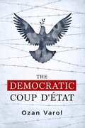The Democratic Coup d'tat