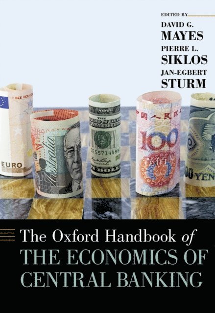 Jan-Egbert Sturm, Pierre L. Siklos, David G. Mayes - Oxford Handbook of the Economics of Central Banking, E-bok