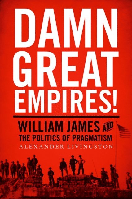 Alexander Livingston - Damn Great Empires!, E-bok