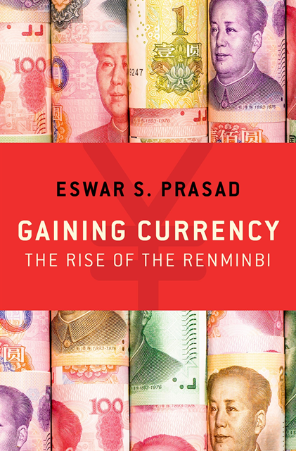 Eswar S. Prasad - Gaining Currency, E-bok