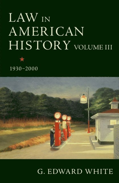 G. Edward White - Law in American History, Volume III, E-bok