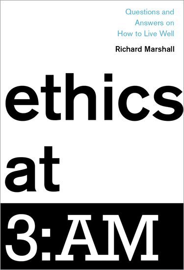 Richard Marshall - Ethics at 3:AM, Inbunden. Tillgänglighet: Lägg i varukorg