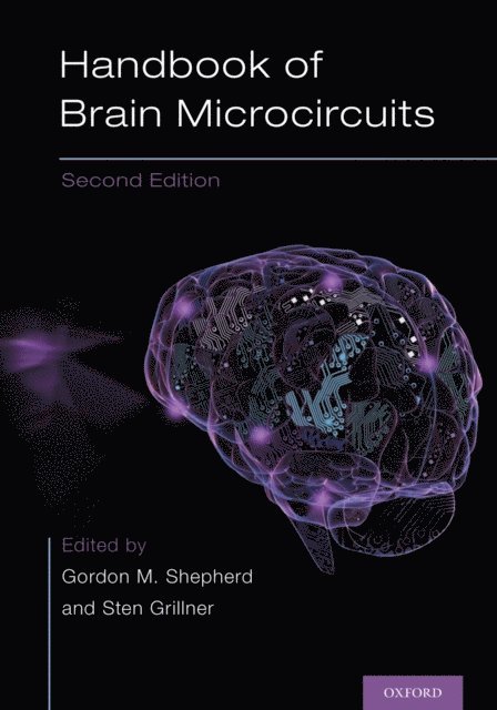 Sten Grillner, Gordon M Shepherd - Handbook of Brain Microcircuits, E-bok