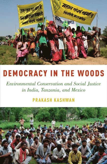 Prakash Kashwan - Democracy in the Woods, E-bok