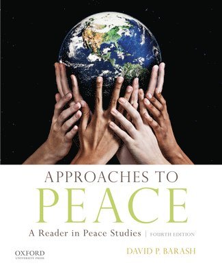 David P. Barash - Approaches to Peace, Häftad