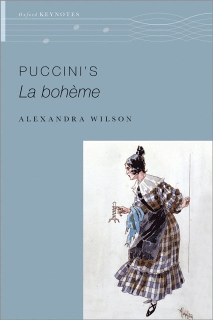 Alexandra Wilson - Puccini's La BohA*me, E-bok