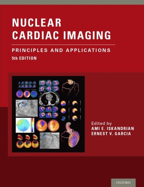 Ernest V. Garcia, Ami E. Iskandrian - Nuclear Cardiac Imaging, E-bok
