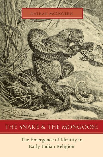 Nathan McGovern - The Snake and the Mongoose, Inbunden. Tillgänglighet: Lägg i varukorg