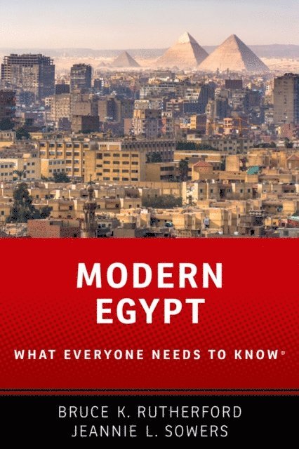 Jeannie Sowers, Bruce K. Rutherford - Modern Egypt, E-bok