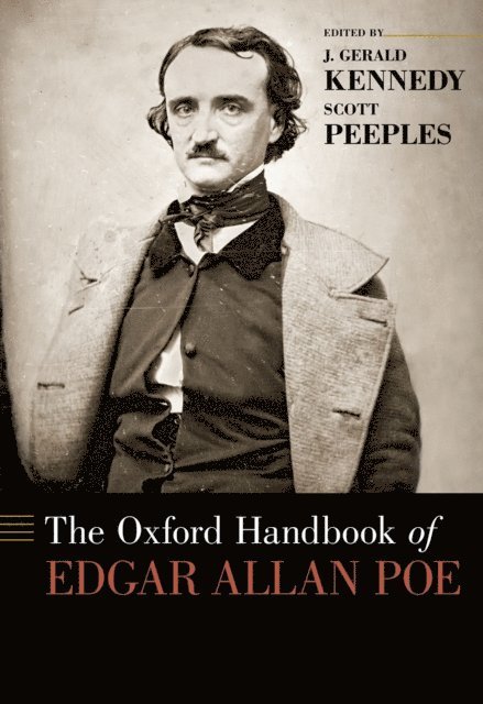 Scott Peeples, J. Gerald Kennedy - Oxford Handbook of Edgar Allan Poe, E-bok