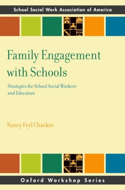 Nancy Feyl Chavkin - Family Engagement with Schools, E-bok